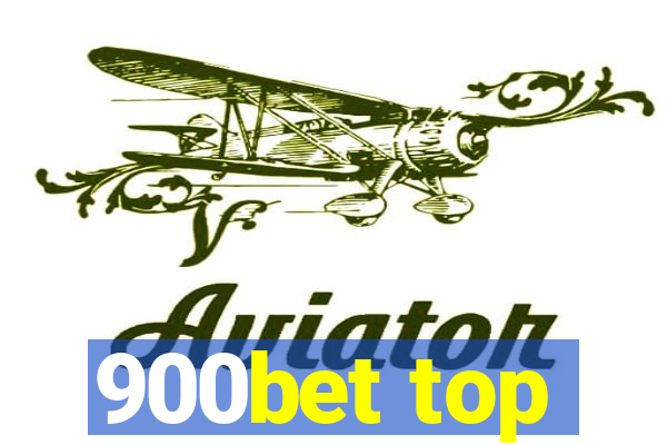 900bet top